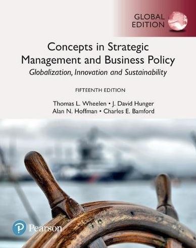 Concepts In Strategic Management And Business Policy GLOBAL 15th Edition