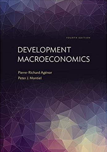 Development Macroeconomics 4th Edition Pierre-Richard Agénor