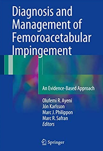 Diagnosis and Management of Femoroacetabular Impingement