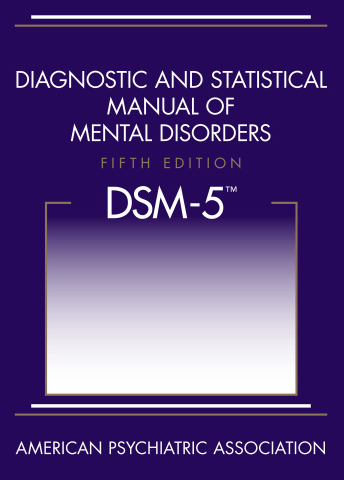 Diagnostic and Statistical Manual of Mental Disorders DSM-5 5th Edition