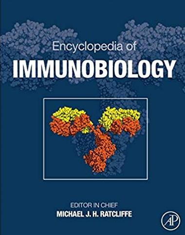 Encyclopedia of Immunobiology 1st Edition by Michael J.H. Ratcliffe