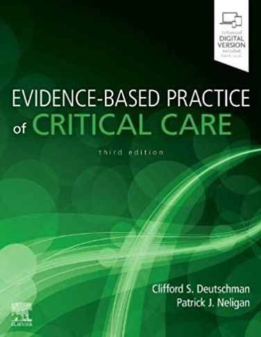Evidence-Based Practice of Critical Care 3rd Edition