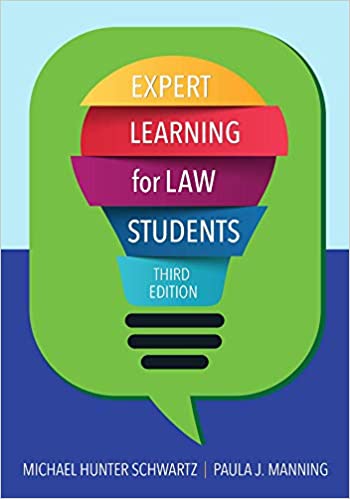 Expert Learning for Law Students 3rd Edition by Michael Hunter Schwartz