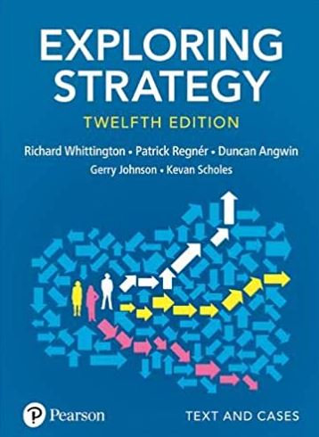 Exploring Strategy Text and Cases 12th Edition Gerry Johnson