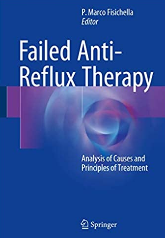 Failed Anti-Reflux Therapy