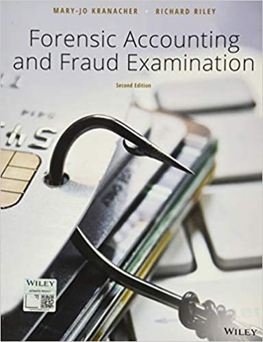 Forensic Accounting and Fraud Examination 2nd Edition by Mary-Jo Kranacher