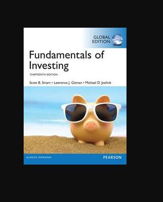 Fundamentals of Investing GLOBAL 13th Edition Scott Smart