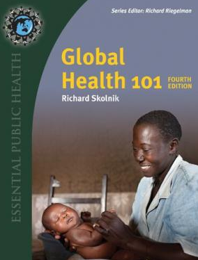 Global Health 101 4th Edition by Richard Skolnik