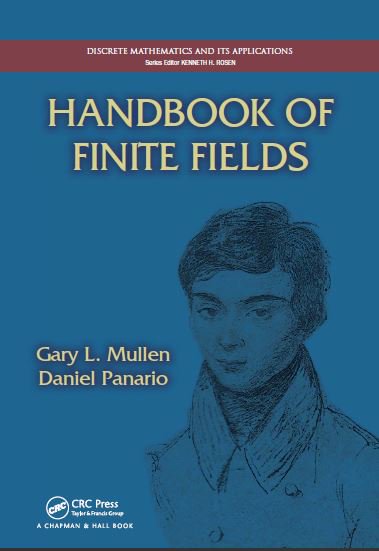 Handbook of Finite Fields 1st Edition by Gary L. Mullen