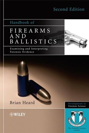 Handbook of Firearms and Ballistics 2nd Edition