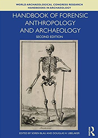 Handbook of Forensic Anthropology and Archaeology 2nd Edition by Soren Blau