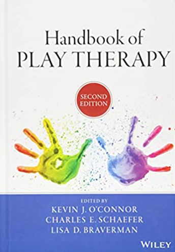 Handbook of Play Therapy 2nd Edition by Kevin J. O’Connor