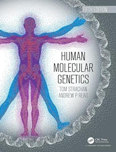 Human Molecular Genetics 5th Edition Tom Strachan