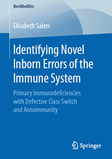 Identifying Novel Inborn Errors of the Immune System Elisabeth Salzer