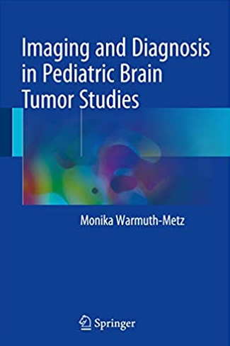 Imaging and Diagnosis in Pediatric Brain Tumor Studies