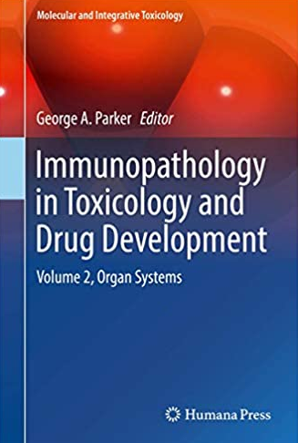 Immunopathology in Toxicology and Drug Development Volume 2