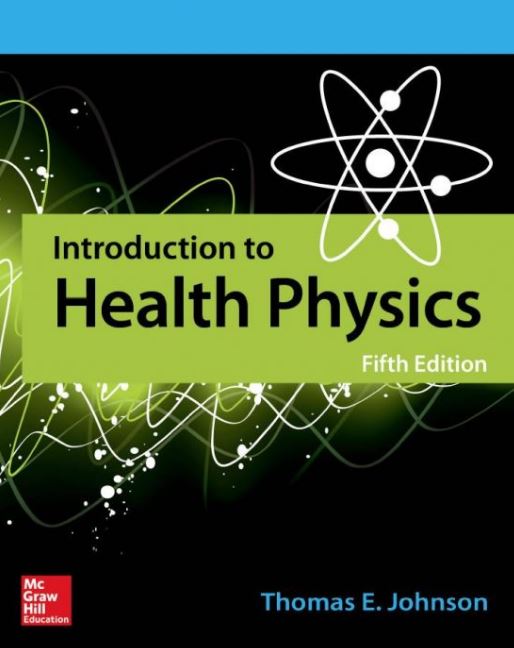 Introduction to Health Physics 5th Edition
