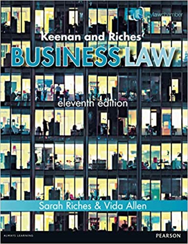 Keenan & Riches’ Business Law 11th Edition by Sarah Riches