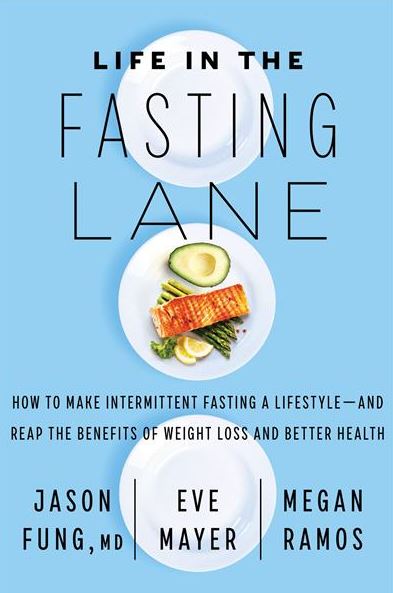 Life in the Fasting Lane Dr. Jason Fung