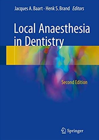 Local Anaesthesia in Dentistry 2nd Edition Jacques A. Baart
