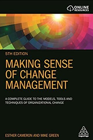 Making Sense of Change Management 5th Edition Esther Cameron