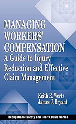 Managing Workers’ Compensation