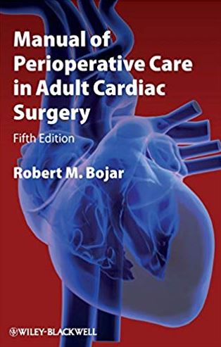 Manual of Perioperative Care in Adult Cardiac Surgery 5th Edition