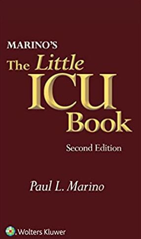 Marino’s The Little ICU Book Second Edition