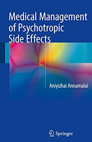 Medical Management of Psychotropic Side Effects
