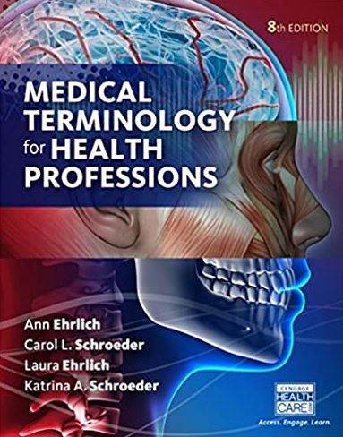 Medical Terminology for Health Professions 8th Edition Ann Ehrlich