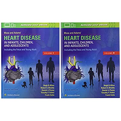 Moss & Adams’ Heart Disease in Infants
