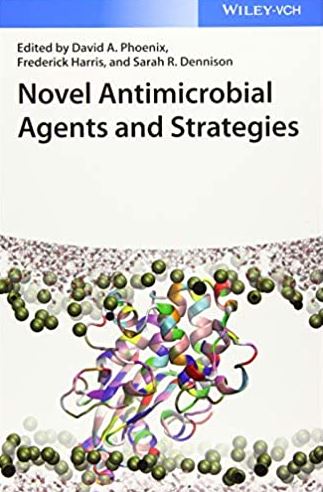 Novel Antimicrobial Agents and Strategies