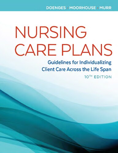 Nursing Care Plans 10th Edition by Marilynn E. Doenges