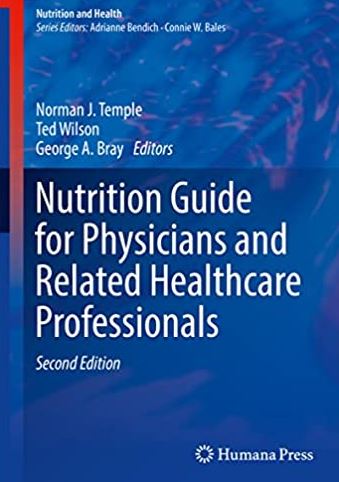 Nutrition Guide for Physicians and Related Healthcare Professionals 2nd Edition