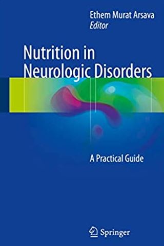 Nutrition in Neurologic Disorders