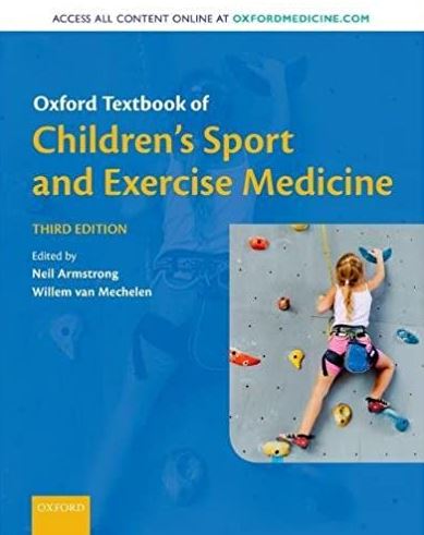 Oxford Textbook of Children’s Sport and Exercise Medicine 3rd Edition