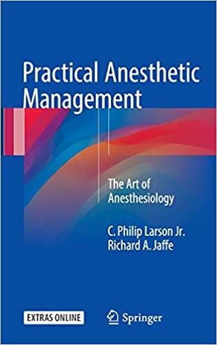 Practical Anesthetic Management