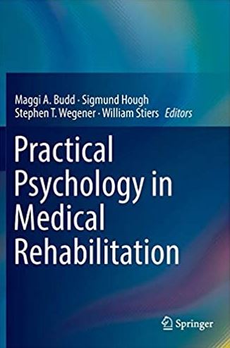 Practical Psychology in Medical Rehabilitation Maggi A. Budd