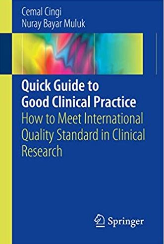 Quick Guide to Good Clinical Practice