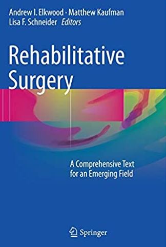 Rehabilitative Surgery