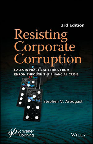 Resisting Corporate Corruption 3rd Edition