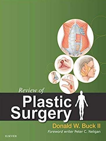 Review of Plastic Surgery Donald W. Buck