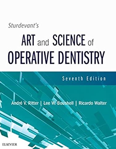 Sturdevant’s Art and Science of Operative Dentistry 7th Edition