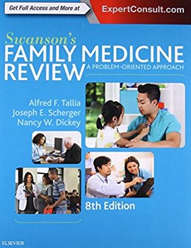 Swanson’s Family Medicine Review 8th Edition
