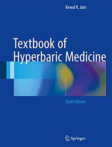 Textbook of Hyperbaric Medicine 6th Edition Kewal K. Jain