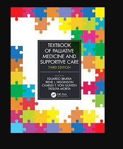 Textbook of Palliative Medicine and Supportive Care 3rd Edition Eduardo Bruera