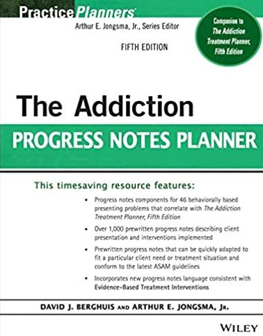 The Addiction Progress Notes Planner 5th Edition