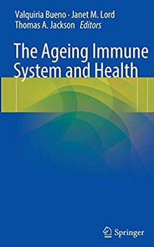 The Ageing Immune System and Health