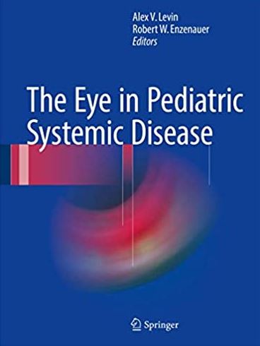The Eye in Pediatric Systemic Disease Alex V. Levin