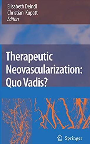 Therapeutic Neovascularization – Quo Vadis? Elisabeth Deindl